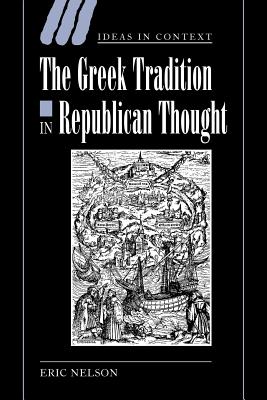 Bild des Verkufers fr The Greek Tradition in Republican Thought (Paperback or Softback) zum Verkauf von BargainBookStores