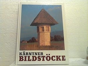 Kärntner Bildstöcke. - [durchgehend dreisprachig: Deutsch - Englisch - Französisch].