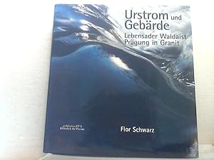 Urstrom und Gebärde: Lebensader Waldaist ; Prägung in Granit.