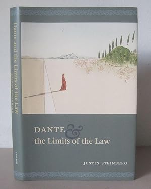 Dante and the Limits of the Law.