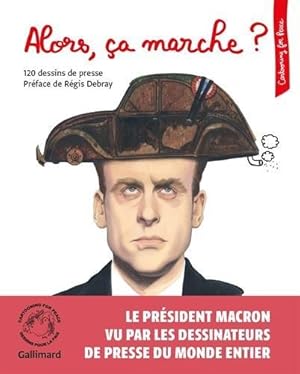 Alors ça marche ?: 120 dessins de presse