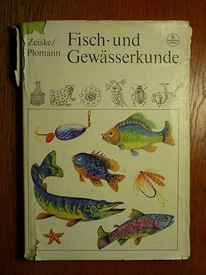 Fisch und Gewässerkunde - Ein Nachschlagewerk für Angelsportler.