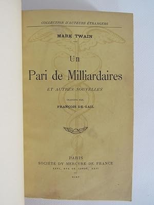 Image du vendeur pour Un pari de milliardaires et autres nouvelles mis en vente par Librairie Le Feu Follet
