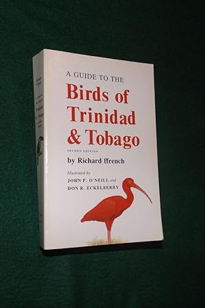 A Guide to the BIRDS OF TRINIDAD AND TOBAGO