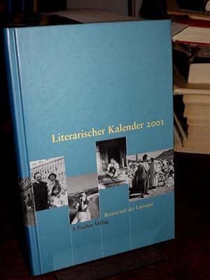 Literarischer Kalender 2001. Reisen mit der Literatur.