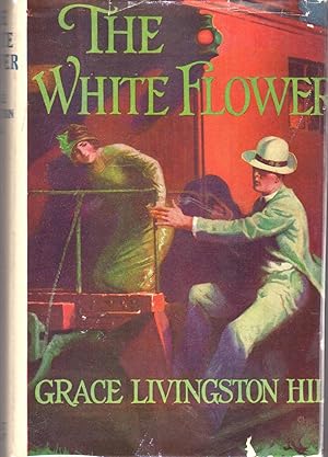 Seller image for The White Flower for sale by Dorley House Books, Inc.