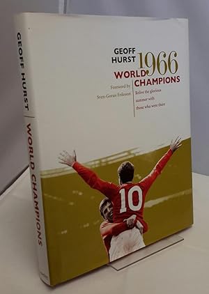 1966 World Champions. Relive the glorious summer with those who were there. (SIGNED).