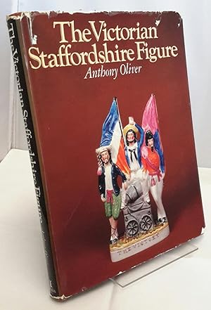 The Victorian Staffordshire Figure. A Guide For Collectors. (SIGNED).