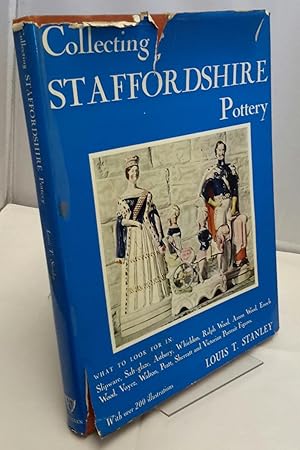 Collecting Staffordshire Pottery. Text and Photographs by.