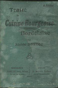 TRAITE DE CUISINE BOURGEOISE BORDELAISE.