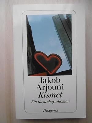 Seller image for Kismet. Ein Kayankaya-Roman. for sale by Antiquariat Steinwedel