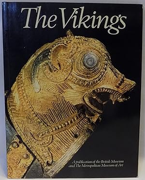 The Vikings: The British Museum, London, the Metropolitan Museum of Art, New York