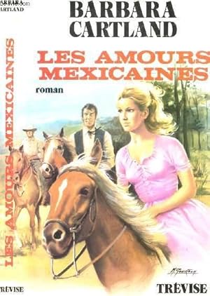 Image du vendeur pour LES AMOURS MEXICAINES mis en vente par Le-Livre