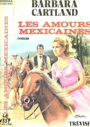 Image du vendeur pour LES AMOURS MEXICAINES mis en vente par Le-Livre