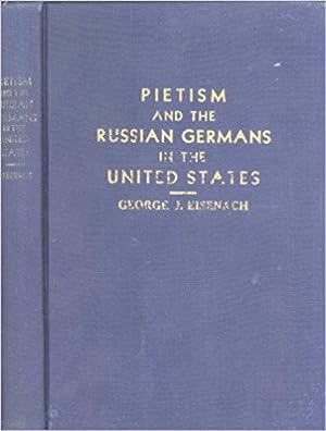 Pietism and the Russian Germans in the United States