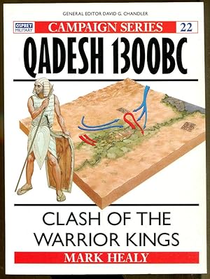 Bild des Verkufers fr Qadesh 1300 BC: Clash of the Warrior Kings zum Verkauf von Dearly Departed Books