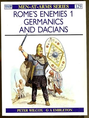 Image du vendeur pour Rome's Enemies 1: Germanics and Dacians mis en vente par Dearly Departed Books