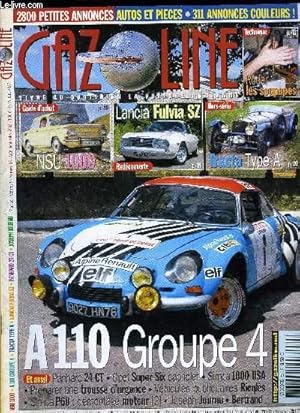 Image du vendeur pour GAZOLINE VOLUME 9 N 93 - Tracta Type A, Lancia Fulvia Sport Zagato, Alpine-Renault A 110 1800 Groupe 4, Simca 1000 USA, Gazoline restaure une Simca P60 : Dmontage moteur (2), Opel Super-six cabriolet 1938, Panhard 24 CT, Prparer une trousse d'urgence mis en vente par Le-Livre