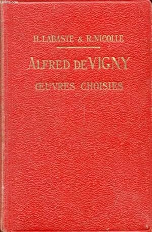 Seller image for ALFRED DE VIGNY, OEUVRES CHOISIES for sale by Le-Livre