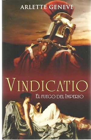 Vindicatio / Vindicatio: La Espada De Los Vencedores Se Forja En El Corazon De Roma