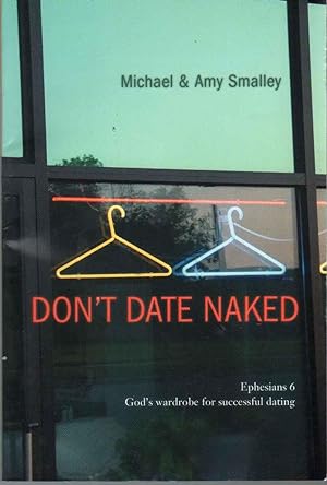 Seller image for DON'T DATE NAKED for sale by The Avocado Pit