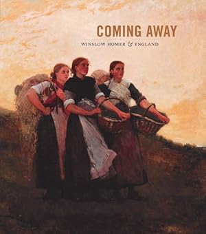 Immagine del venditore per Coming Away : Winslow Homer & England venduto da GreatBookPrices