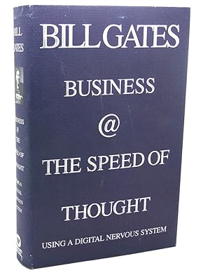 Imagen del vendedor de BUSINESS @ THE SPEED OF THOUGHT Succeeding in the Digital Economy a la venta por Rare Book Cellar