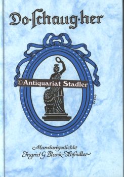 Do schaug her. Mundartgedichte und Lieder. Mit Ill. von Artur Weig.