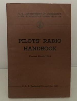 Bild des Verkufers fr Pilot's Radio Handbook Revised March 1954 zum Verkauf von S. Howlett-West Books (Member ABAA)