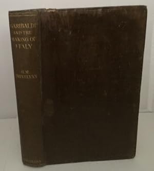 Immagine del venditore per Garibaldi And The Making Of Italy June - November, 1860 venduto da S. Howlett-West Books (Member ABAA)