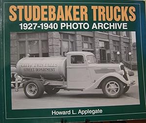 Bild des Verkufers fr Studebaker Trucks 1927-1940 Photo Archive zum Verkauf von First Class Used Books