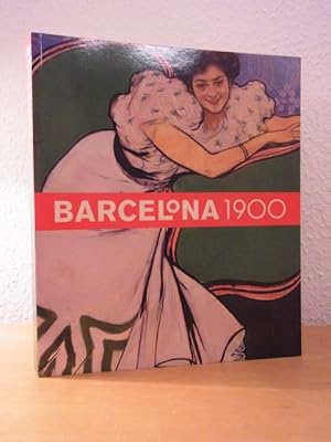 Imagen del vendedor de Barcelona 1900. Exhibition Van Gogh Museum, Amsterdam, 21 September 2007 - 20 January 2008 (English Edition) a la venta por Antiquariat Weber