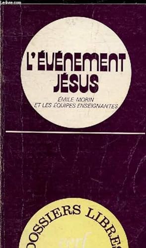 Seller image for L'EVENEMENT JESUS DANS LES STRUCTURES DE LA SOCIETE JUIVE. for sale by Le-Livre