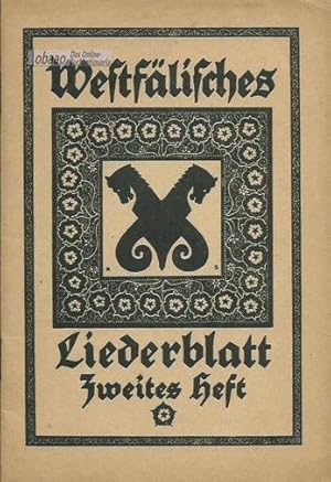 Westfälisches Liederblatt Zweites Heft