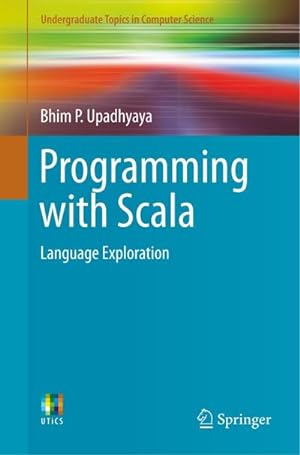 Bild des Verkufers fr Programming with Scala : Language Exploration zum Verkauf von AHA-BUCH GmbH