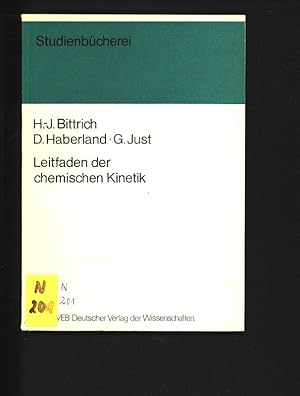 Image du vendeur pour Leitfaden der chemischen Kinetik. Studienbcherei. mis en vente par Antiquariat Bookfarm