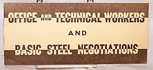 Official and technical workers and basic steel negotiations