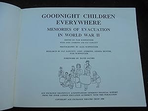 Imagen del vendedor de Goodnight Children Everywhere: Memories of Evacuation in World War II a la venta por El Pinarillo Books