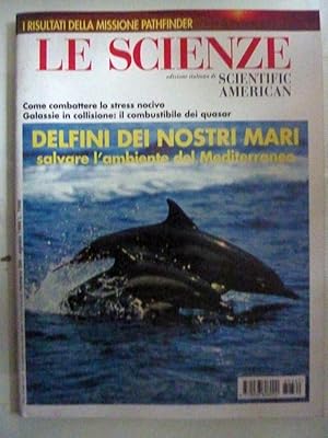 LE SCIENZE Edizione italiana di SCIENTIFIC AMERICAN numero 228 Agosto 1998 DELFINI DEI NOSTRI MARI