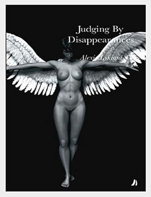 Imagen del vendedor de Judging By Disappearances a la venta por Shore Books