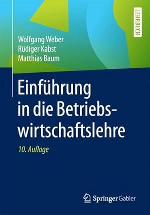 Bild des Verkufers fr Einfhrung in die Betriebswirtschaftslehre zum Verkauf von Rheinberg-Buch Andreas Meier eK