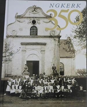 Bild des Verkufers fr NG Kerk 350 : Eenhonderd bakens in die geskiedenis van die Nederduitse Gereformeerde Kerk (1652-2002) zum Verkauf von Chapter 1