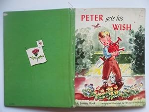 Imagen del vendedor de Peter gets his wish a la venta por Aucott & Thomas