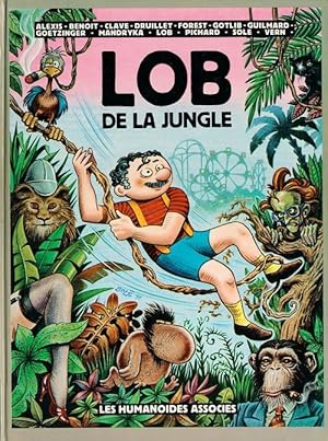 Seller image for Lob de la Jungle. ( Avec magnifique dessin original pleine page, sign, de Jacques Lob ). for sale by Librairie Victor Sevilla