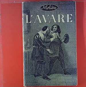 Bild des Verkufers fr Moliere. L`Avare. Comedie En Cinq Actes. zum Verkauf von biblion2
