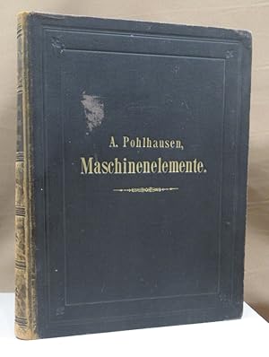 Berechnung und Konstruktion der Maschinenelemente. Fünfte, erweiterte Auflage. Bearbeitet von A. ...