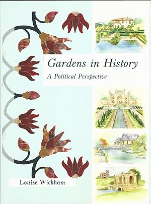 Gardens in History: A Political Perspective