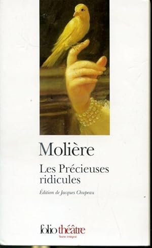 Molière : Les précieuses ridicules - Collection Folio Théâtre #45