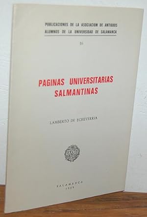 Bild des Verkufers fr PGINAS UNIVERSITARIAS SALMANTINAS zum Verkauf von EL RINCN ESCRITO