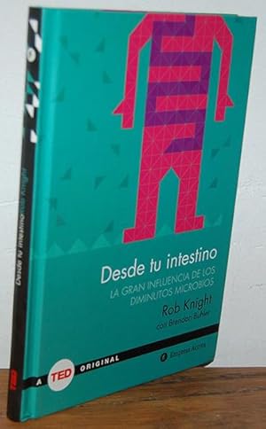 Bild des Verkufers fr DESDE TU INTESTINO. La gran influencia de los diminutos microbios zum Verkauf von EL RINCN ESCRITO